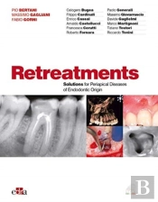 Retreatment. Solutions For Apical Diseases Of Endodontic Origin
