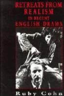 Retreats From Realism In Recent English Drama