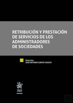 Bertrand.pt - Retribución Y Prestación De Servicios De Los Administradores De Sociedades