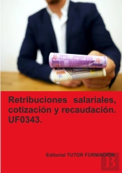 Retribuciones Salariales Cotizacion Y Recaudacion Social. U