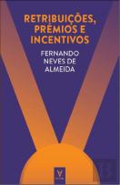 Retribuições, Prémios e Incentivos