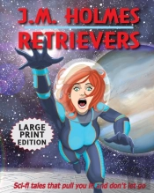 Retrievers Large Print Edition: A Space