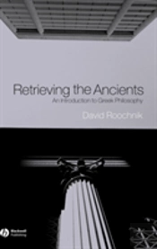 Retrieving The Ancients