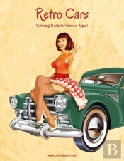 Retro Cars Coloring Book For Grown-Ups 1