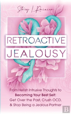 Bertrand.pt - Retroactive Jealousy