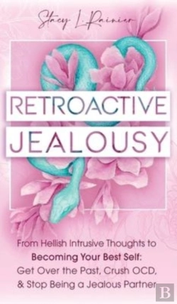 Bertrand.pt - Retroactive Jealousy