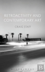 Retroactivity And Contemporary Art