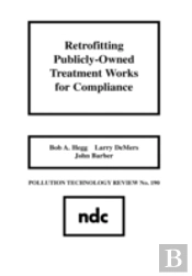 Retrofitting Publicly-Owned Treatment Works For Compliance