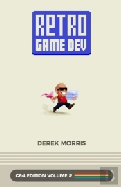 Retrogamedev C64 Edition Volume 2