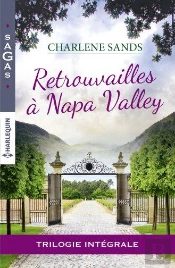 Retrouvailles A Napa Valley