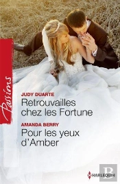 Retrouvailles Chez Les Fortune - Pour Les Yeux D'Amber