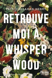Retrouve-Moi À Whisperwood