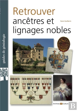 Bertrand.pt - Retrouver Ancêtres Et Lignages Nobles