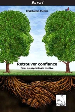 Bertrand.pt - Retrouver Confiance : Essai De Psychologie Positive