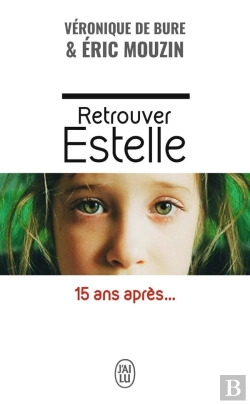 Bertrand.pt - Retrouver Estelle, 15 Ans Après...
