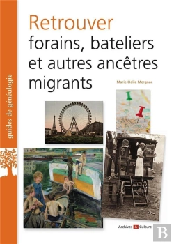 Bertrand.pt - Retrouver Forains, Bateliers Et Autres Ancêtres Migrants