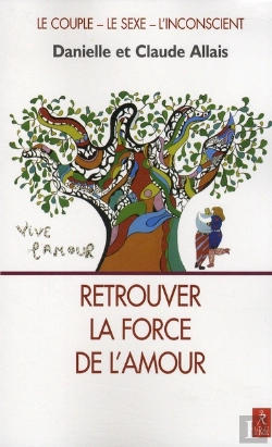 Bertrand.pt - Retrouver La Force De L'Amour