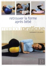 Retrouver La Forme Après Bébé