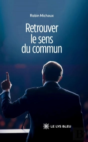 Retrouver Le Sens Du Commun