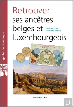 Bertrand.pt - Retrouver Ses Ancetres Belges Et Luxembourgeois