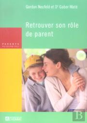 Retrouver Son Role De Parent