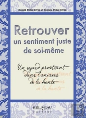 Retrouver Un Sentiment Juste De Soi-Meme