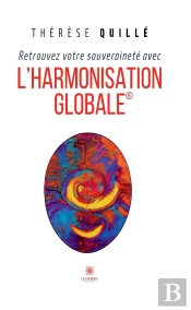 Retrouvez Votre Souveraineté Avec L'Harmonisation Globale®
