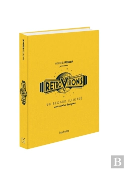 Bertrand.pt - Rétrovisions : Un Regard Illustré Sur Notre Époque