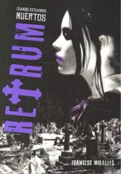 Retrum. Cuando Estuvimos Muertos