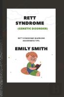 Rett Syndrome (Genetic Disorder)