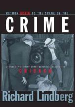 Return Again To The Scene Of The Crime