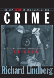 Return Again To The Scene Of The Crime