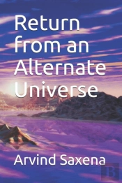 Return From An Alternate Universe