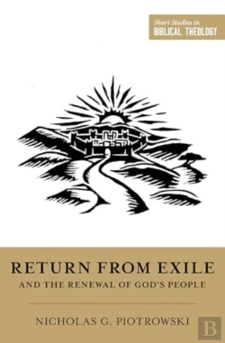 Bertrand.pt - Return From Exile And The Renewal Of God'S People