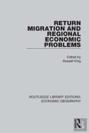 Return Migration And Regional Economic Problems