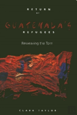 Bertrand.pt - Return Of Guatemala'S Refugees