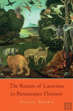 Bertrand.pt - Return Of Lucretius To Renaissance Florence