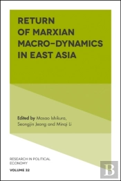 Return Of Marxian Macro-Dynamics In East Asia