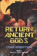 Return Of The Ancient Gods