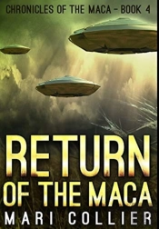 Return Of The Maca