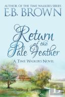 Return Of The Pale Feather