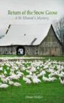 Return Of The Snow Goose