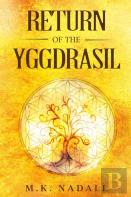 Return Of The Yggdrasil