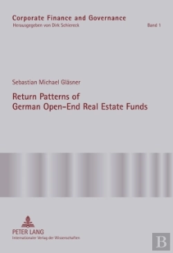 Bertrand.pt - Return Patterns Of German Open-End Real Estate Funds
