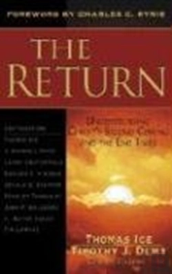 Bertrand.pt - Return, The: Christ'S Second Coming & The End