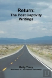Return: The Post Captivity Writings