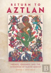 Return To Aztlan