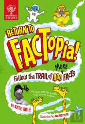 Return To Factopia!