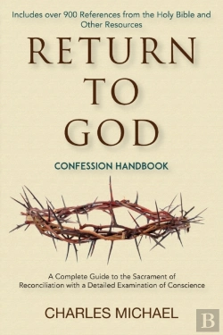 Bertrand.pt - Return To God: Confession Handbook