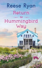 Return To Hummingbird Way